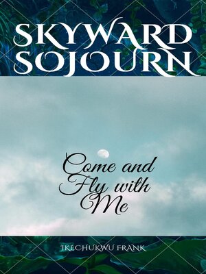 cover image of SKYWARD SUJOURN